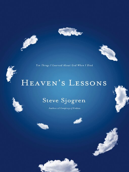 Title details for Heaven's Lessons by Steve Sjogren - Available